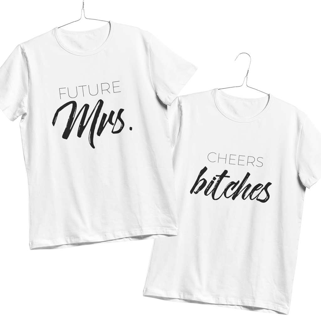 183.1 FUTURE MRS. CHEERS BITCHES Bekleidung, T-shirt, Hemd, Leute, Person
